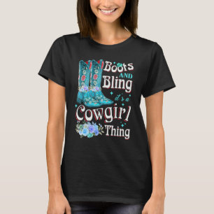 T-shirt Boots And Bling It's A Cowgirl Thing Rodeo Casquet