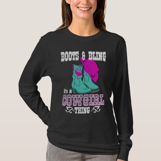 T-shirt Boots Bling Its A Cowgirl Thing Country Life (Devant)