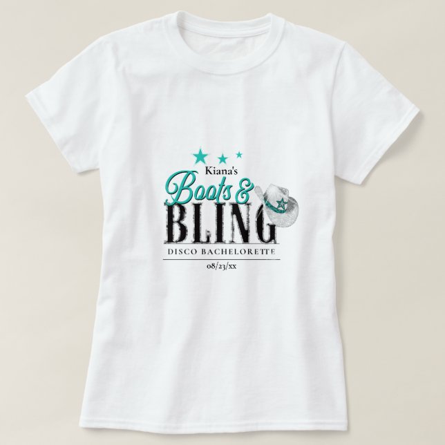 T-shirt Boots 'n Bling Disco Bachelorette Teal ID925 (Design devant)