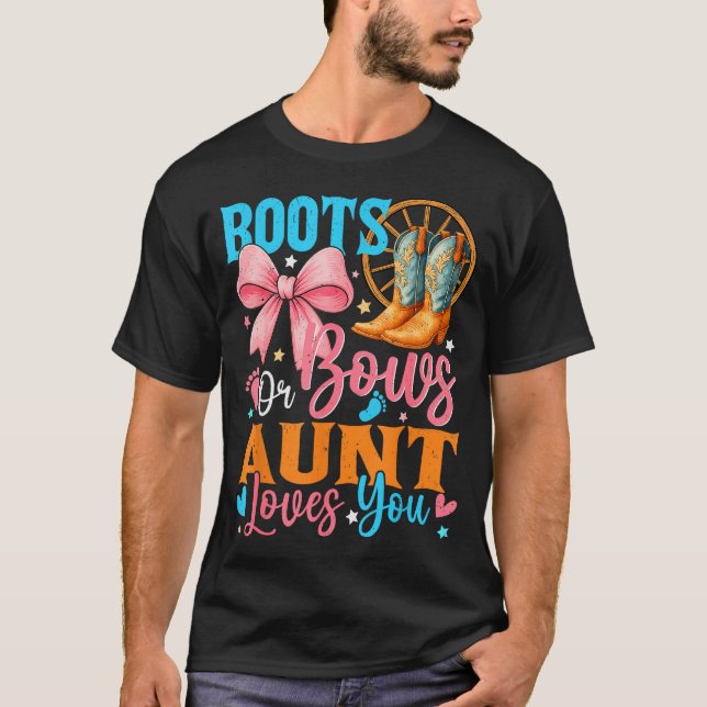 T-shirt Boots Or Bows Aunt Loves You Gender Reveal Family  (Devant)