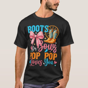 T-shirt Boots Or Bows P P Loves You Révélation De Sexe Fam