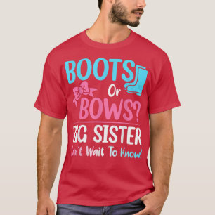 T-shirt Boots ou Bows Big Soeur Baby shower de révélation