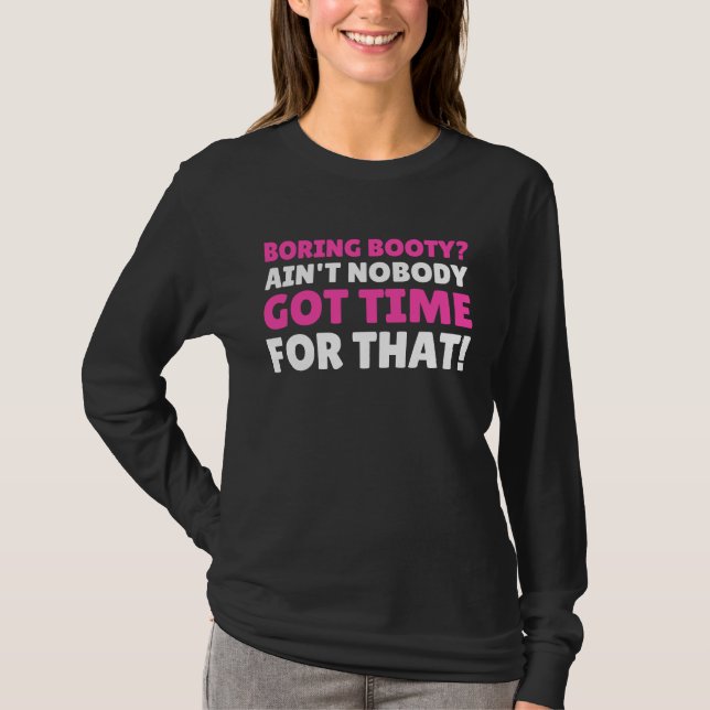 T-shirt Booty ennuyeux  BBL (Devant)