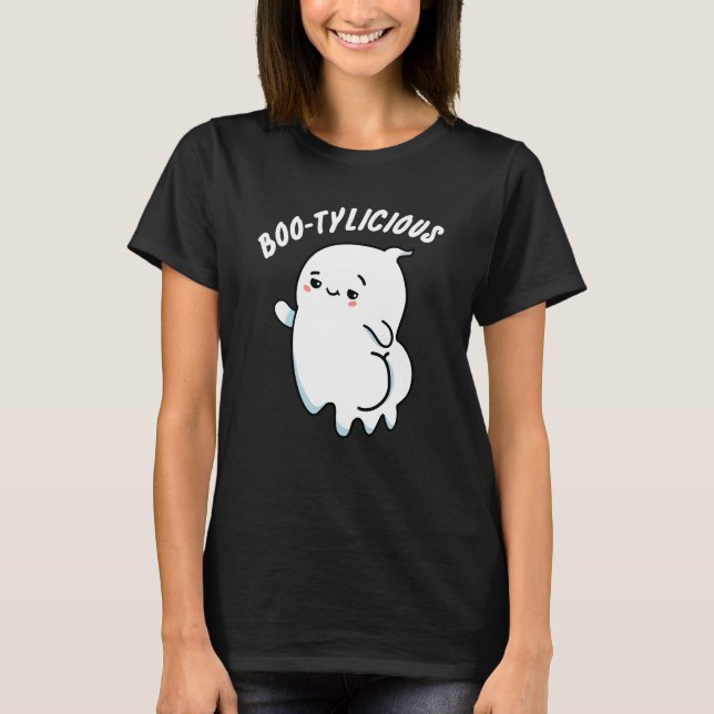 T-shirt Bootylicious Funny Ghost Pun (Devant)