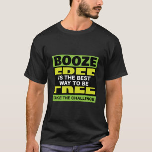 T-shirt Booze Free Fitness Challenge Sobriety