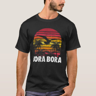 T-shirt BORA BORA Cadeau Plage Vintage Retro Sunset Home H