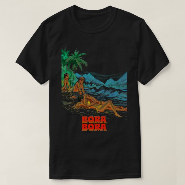 T-shirt BORA BORA Retro Cult Classic Fan Art (Design devant)