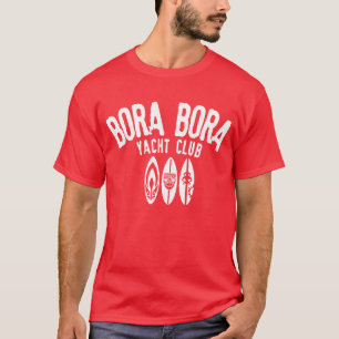 T-shirt Bora Bora yacht club