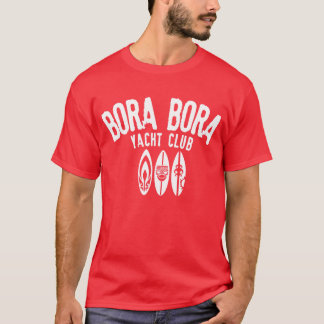T-shirt Bora Bora yacht club