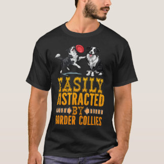 T-shirt Border Collie Facilement Distrait Par Des Border C