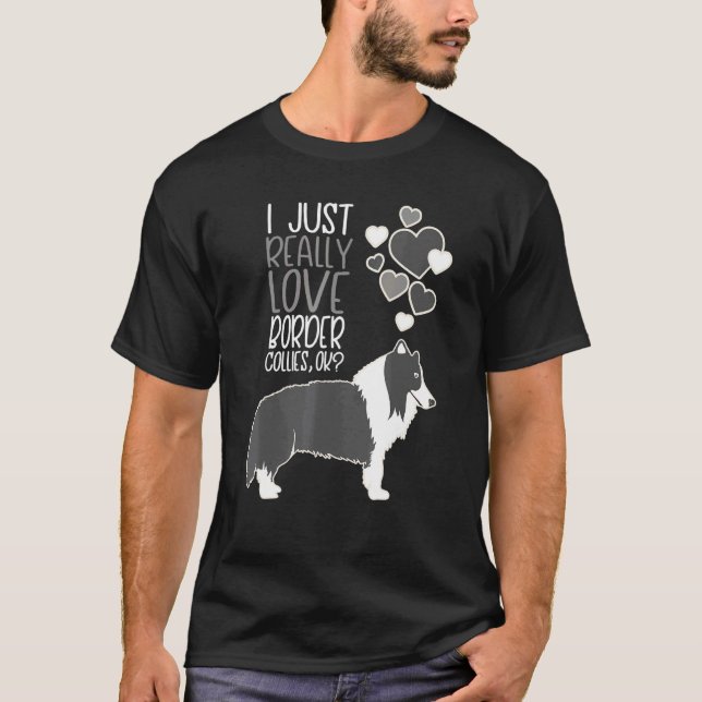 T-shirt Border Collie - J'adore vraiment les Border Collie (Devant)