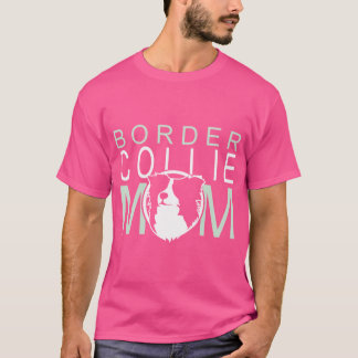 T-shirt Border Collie Mom NickerStickers on Redbubble Rela