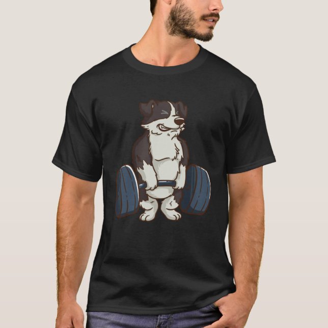 T-shirt Border Collie Weightlifting Dog Gym (Devant)