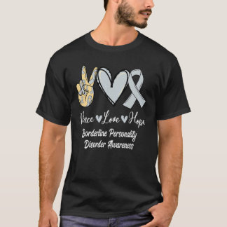 T-shirt Borderline Personality Disorder Love Hope Silver R