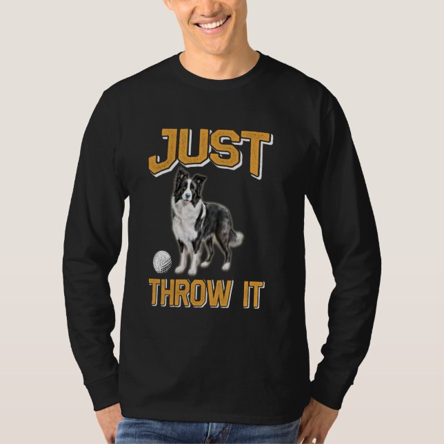 T-shirt Bordure Collie JUSTE JETER IL Drôle Bordure Collie (Devant)