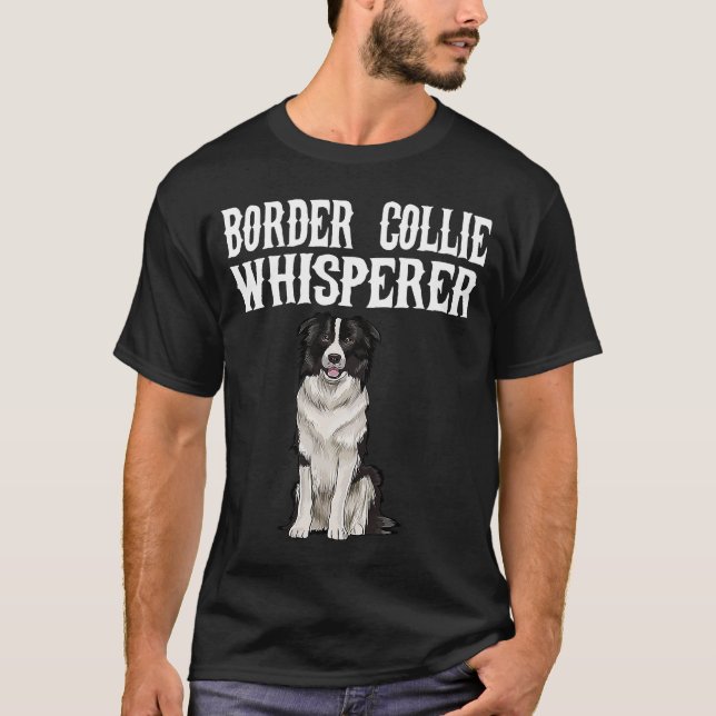 T-shirt Bordure Collie Wisperer Chien (Devant)