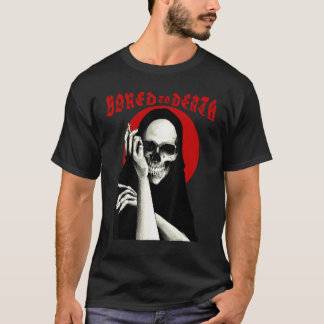 T-shirt Bored to Death Dark Humour Occult Goth Biker Grim 