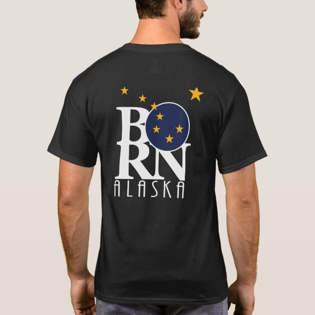 T-shirt BORN Alaska (impression arrière) (Dos)