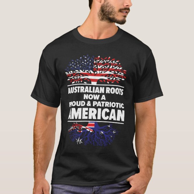 T-shirt Born Australian Australia American USA Citizenship (Devant)