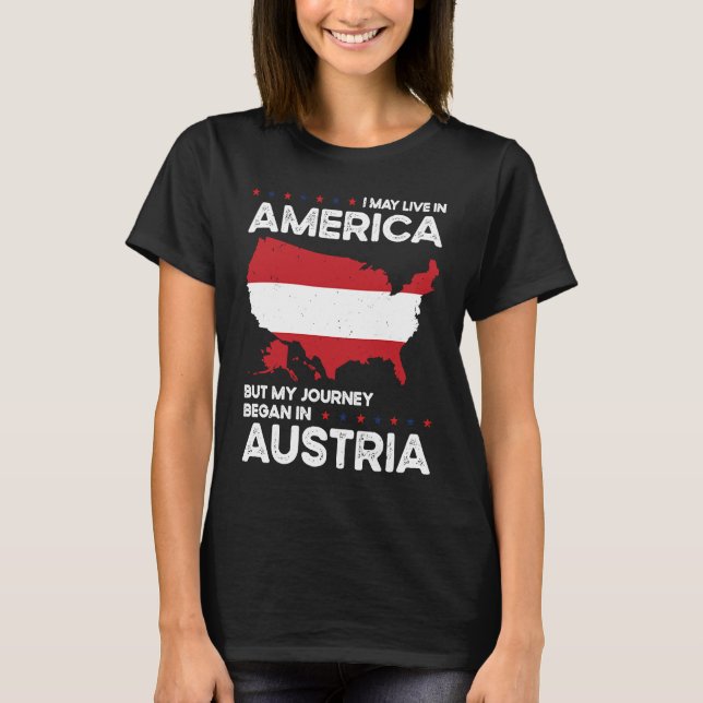 T-shirt Born Austrian Austria American USA Citizenship  1 (Devant)