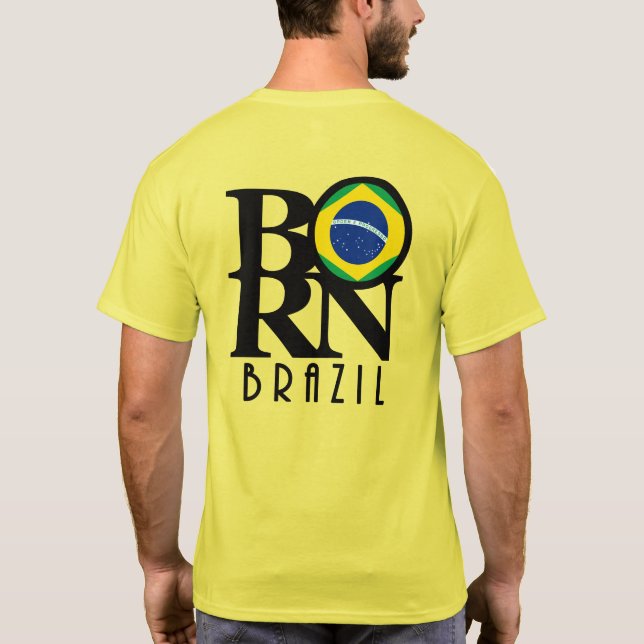 T-shirt BORN Brazil (retour) (Dos)