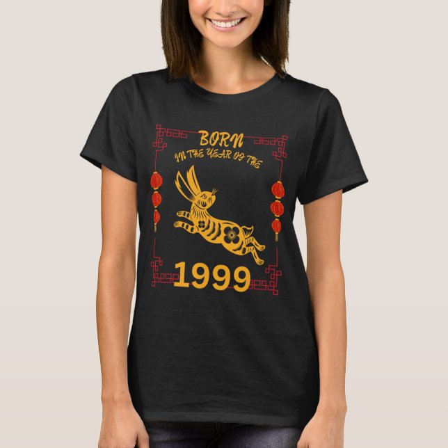 T-shirt Born In The Year Of The Rabbit 1999 Chinese New Ye (Devant)