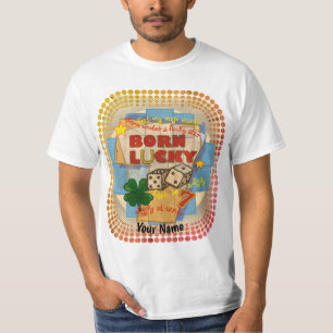 T-shirt Born Lucky poker