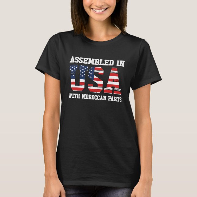 T-shirt Born Moroccan Morocco American USA Citizenship  2 (Devant)