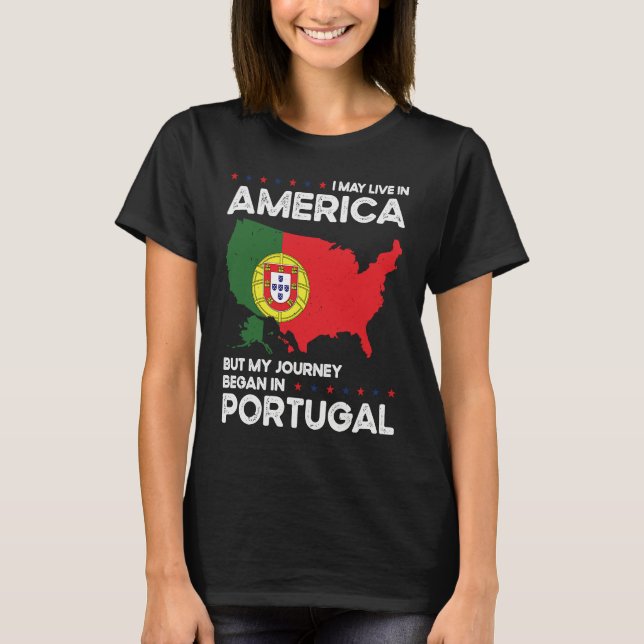 T-shirt Born Portuguese Portugal American USA Citizenship  (Devant)