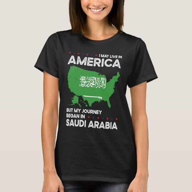 T-shirt Born Saudi Arabian Saudi Arabia American USA Citiz (Devant)