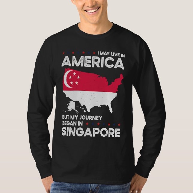 T-shirt Born Singaporean Singapore American USA Citizenshi (Devant)