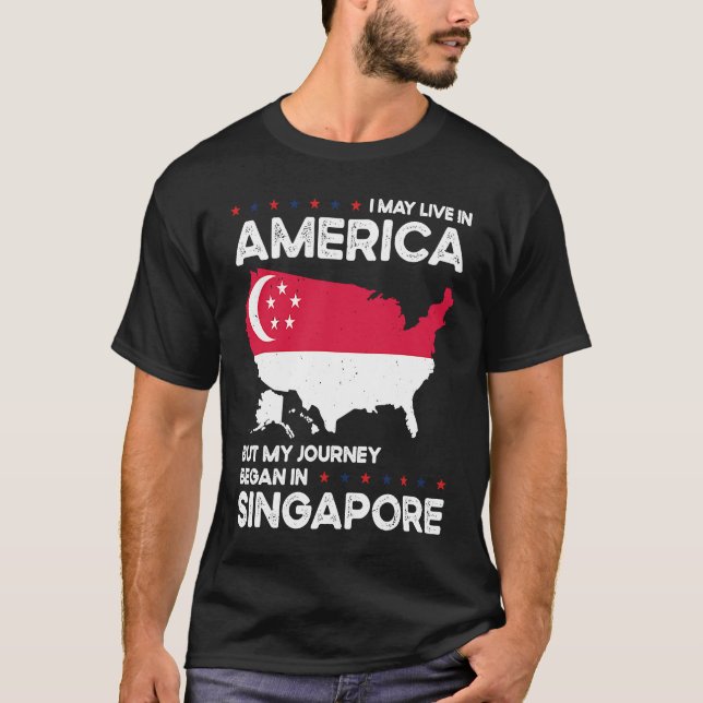 T-shirt Born Singaporean Singapore American USA Citizenshi (Devant)