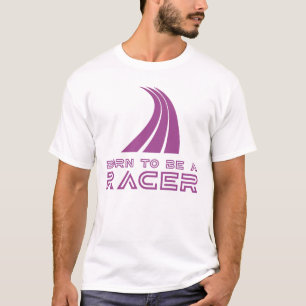 T-shirt Born To Be A Racer