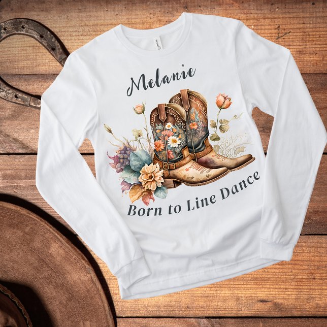 T-shirt Born to Line Dance Boots Flowers (Créateur téléchargé)