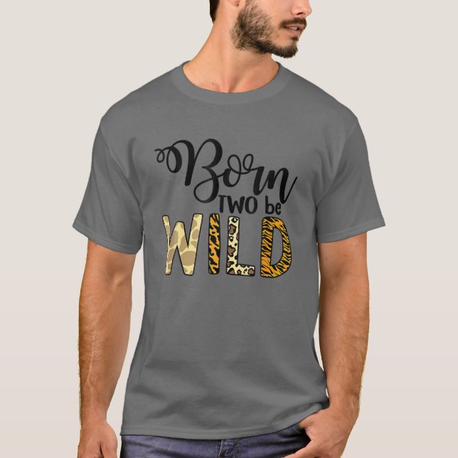 T-shirt Born Two Be Wild 2Nd Birthday Zoo Animals Nature T (Devant)