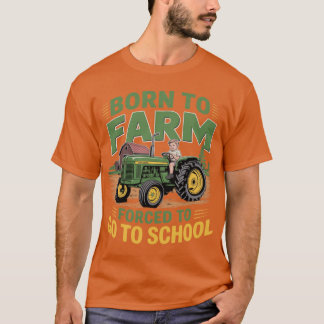 T-shirt Borno Farm Forcedo GoTo School Farmerractor Ranche