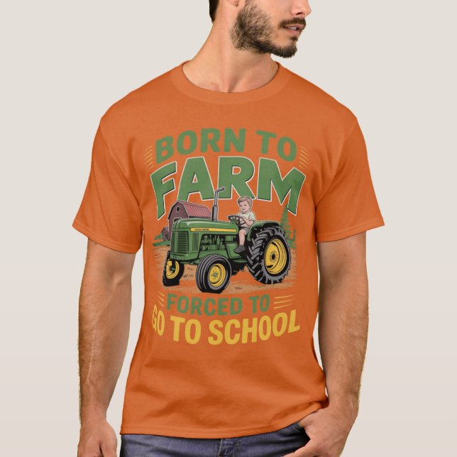 T-shirt Borno Farm Forcedo GoTo School Farmerractor Ranche (Devant)