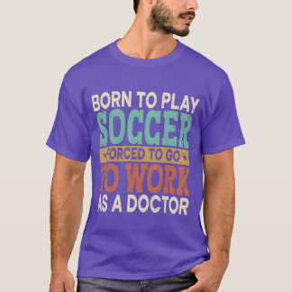 T-shirt Borno Joue Au Football Sports Forcés Santé Drôle