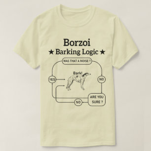 T-shirt Borzoi Barking Logique Drôle propriétaire chien Sa