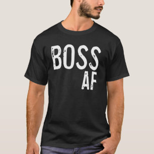 T-shirt Boss AF Tops Casual Apparel For Men and Women Sw