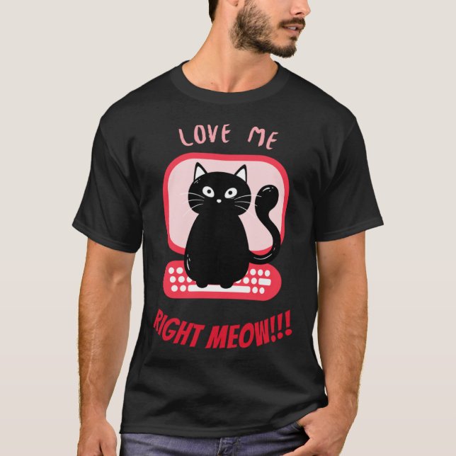 T-shirt Boss Kitty Valentine  u201CLove Me Right MEOW  u20 (Devant)