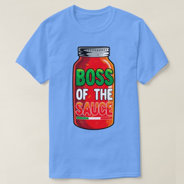 T-shirt Boss of the Sauce Italian for Men Femmes Funny Mar (Design devant)