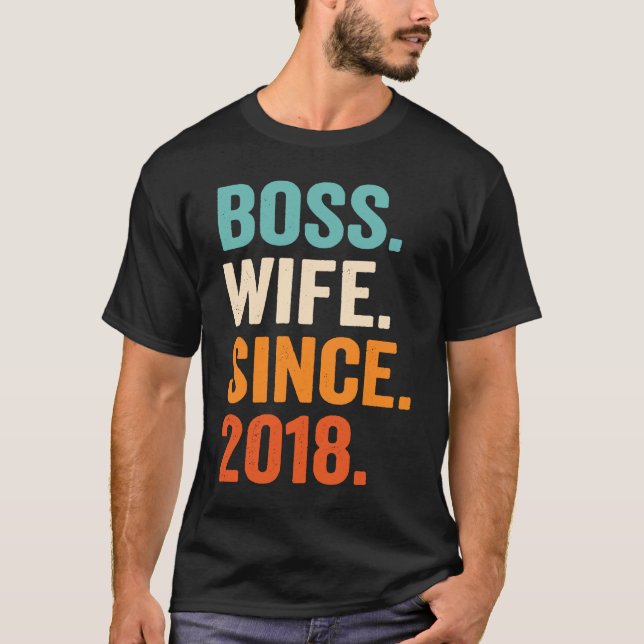 T-shirt Boss Wife Since 2018 5th wedding anniversary (Devant)