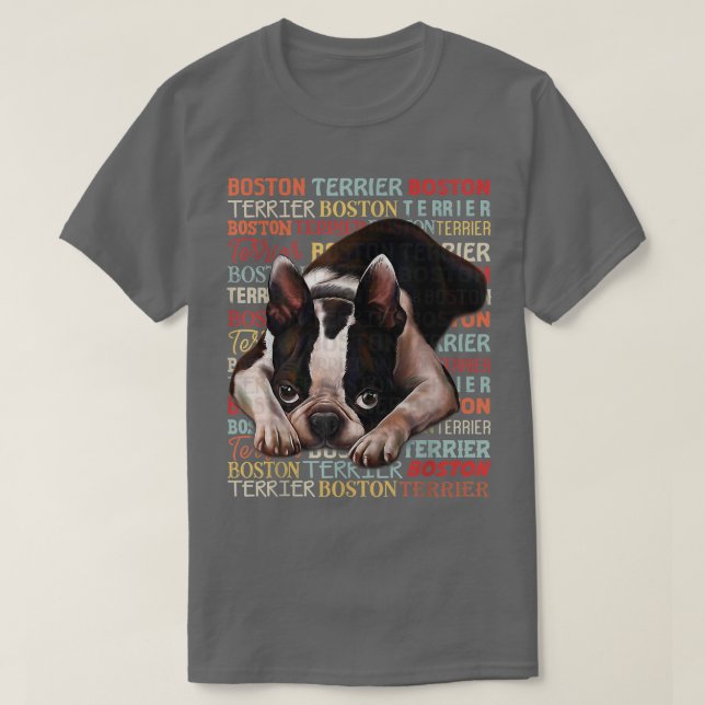 T-shirt Boston Terrier Amoureux des chiens Boston Terrier  (Design devant)