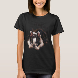 T-shirt Boston Terrier cadeau, Je n'ai pas pété mon cul Bl