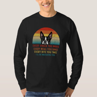 T-shirt Boston Terrier Dog Chaque Snack Que Vous Faites Ch