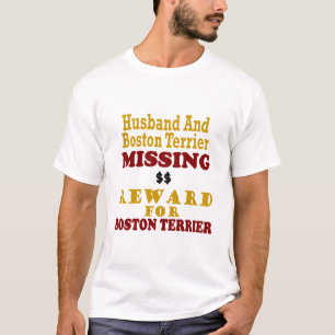 T-shirt Boston Terrier et récompense absente de mari pour