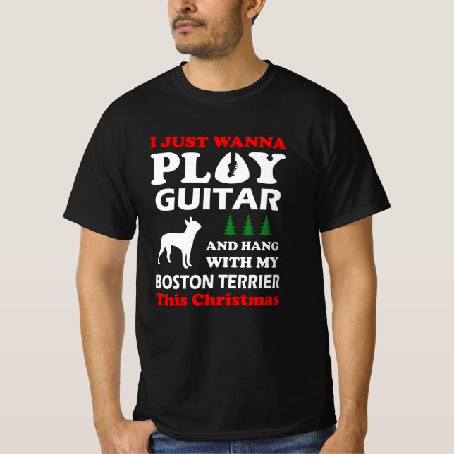 T-shirt boston terrier je veux jouer de la guitare (Devant)