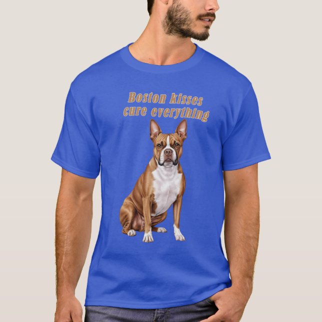 T-shirt Boston Terrier Kisses Cure Everything – Men’s Dog  (Devant)