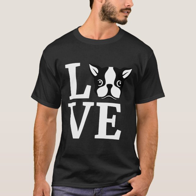 T-shirt Boston Terrier Love Bostie Hoded Sweater Chien art (Devant)